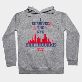 i survived the nyc earthquake Hoodie